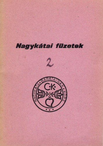 Kissn� P�sztor �va - Nagyk�tai f�zetek 2
