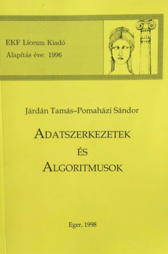 Jrdn Tams, Pomahzi Sndor - Adatszerkezetek s Algoritmusok