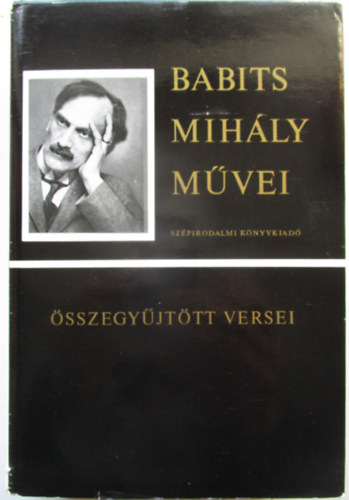 Babits Mih�ly - Babits Mih�ly �sszegy�jt�tt versei