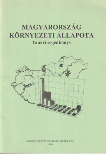 Trn Kovcs Joln - Magyarorszg krnyezeti llapota - Tanri segdknyv