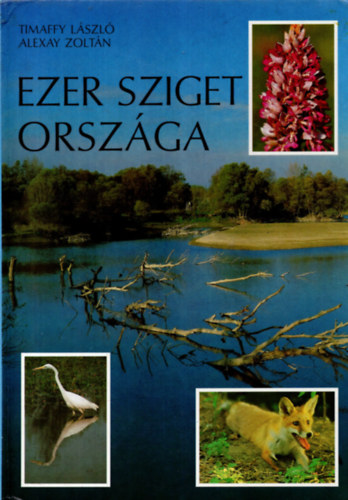 Timaffy L�szl� . Alexay Zolt�n - Ezer sziget orsz�ga - Szigetk�z