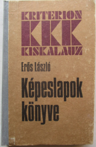 Er�s L�szl� - K�peslapok k�nyve