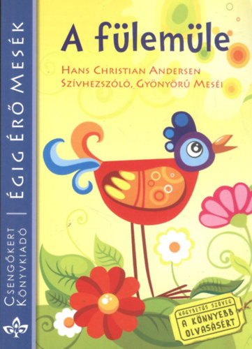A flemle - Hans Christian Andersen szvhezszl, gynyr mesi (gig r Mesk)