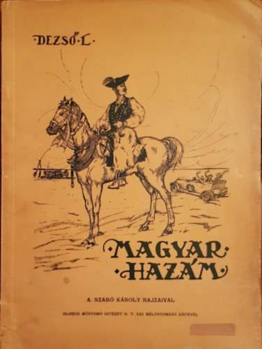 Dezs L. - Magyar hazm - Hrom cserksz barangolsa Magyarorszgon