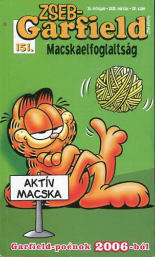 Jim Davis - ZsebGarfield 151. - Macskaelfoglaltsg