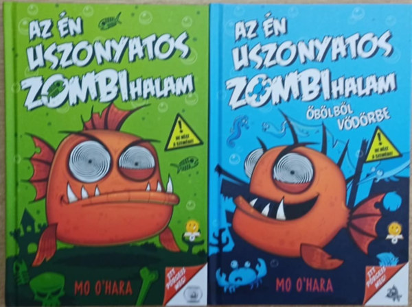 Mo O'Hara - Az �n uszonyatos zombihalam 1-2.