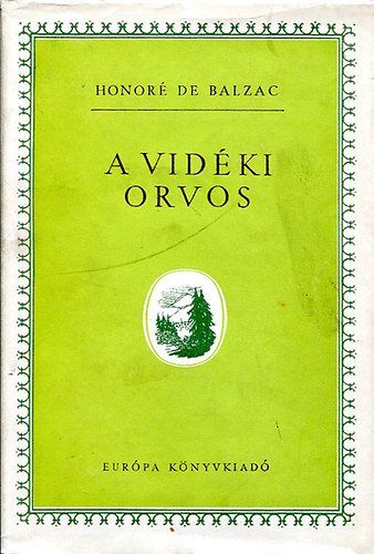 Honor de Balzac - A vidki orvos