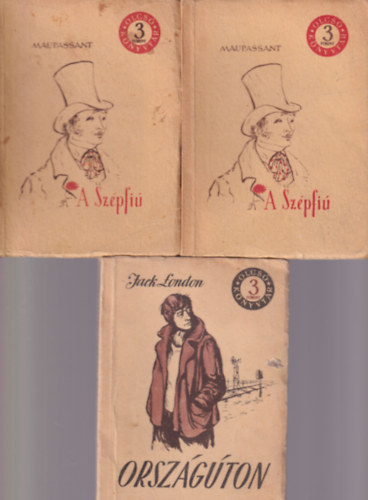 Jack London, Guy De Maupassant - 2 db Olcsó Könyvtár regény: Országúton + A Szépfiú I-II.