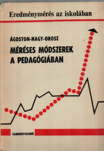 goston-Nagy -Orosz - Mrses mdszerek a pedaggiban