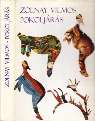 Zolnay Vilmos - Pokoljrs (Az ember halla s halhatatlansga-a mvszetek szletse)