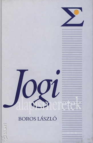 Boros L�szl� - Jogi alapismeretek