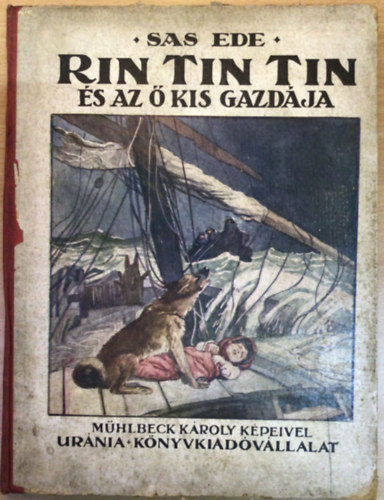 Sas EDe - Rin Tin Tin s az  kis gazdja