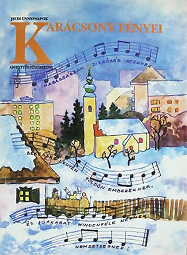 Pelyhe Andrsn (sszell.) - Karcsony fnyei - Adventtl Vzkeresztig