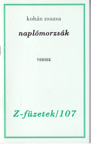Kohn Zsuzsa - Naplmorzsk