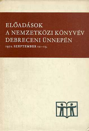 El�ad�sok a nemzetk�zi k�nyv�v debreceni �nnep�n