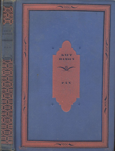 Knut Hamsun - Pn (G. Beke Margit fordtsa) - Glahn hadnagy fljegyzsbl