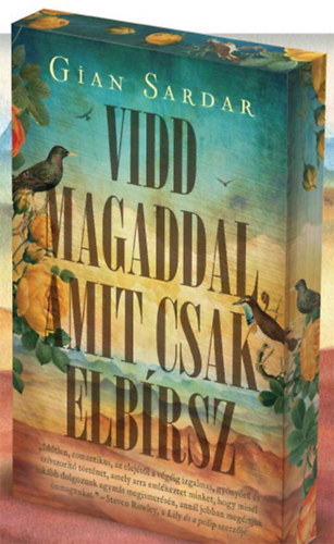 Gian Sardar - Vidd magaddal, amit csak elbrsz