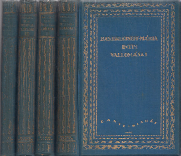 Havas Jzsef (ford.) - Bashkirtseff Mria intim vallomsai I-IV.