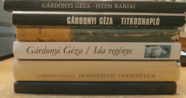 Gárdonyi Géza - 6 db Gárdonyi Géza: Emlékezetes napok a magyar történelemből; Hosszúhajú veszedelem; Ida regénye; Isten rabjai; Láthatatlan ember; Titkosnapló