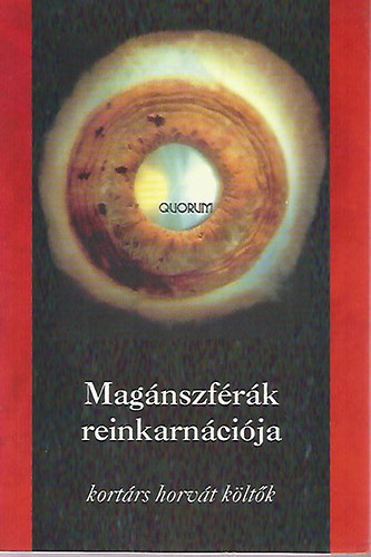 Mag�nszf�r�k reinkarn�ci�ja - kort�rs horv�t k�lt�k