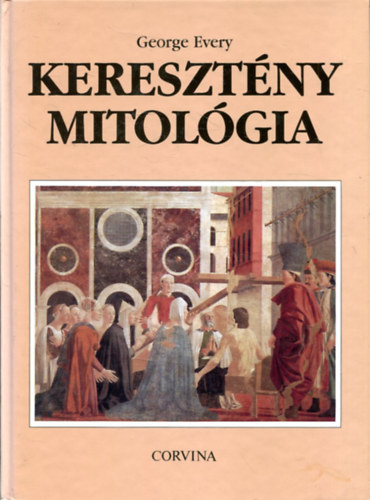 George Every - Keresztny mitolgia