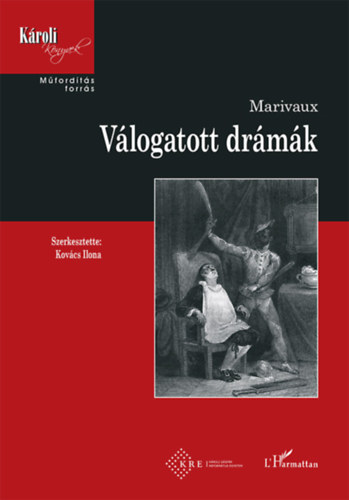 Marivaux - Vlogatott drmk