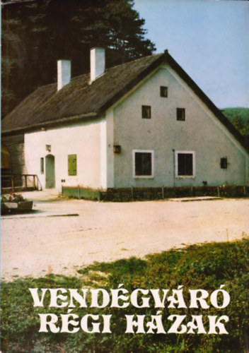 Perehzy Kroly - Vendgvr rgi hzak