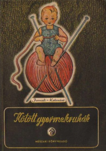 Farnadi-Katonn - Kttt gyermekruhk