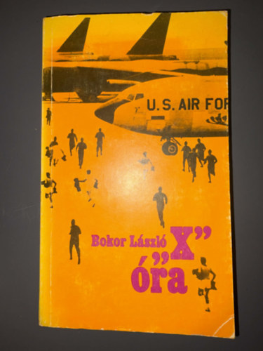 Bokor L�szl�, Szerk.: Eszes M�t� - "X" �ra - Egyedi term�kfot�