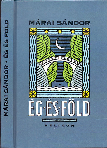 Márai Sándor - Ég és föld
