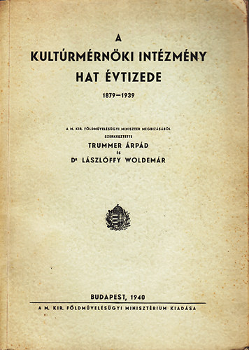 A kult�rm�rn�ki int�zm�ny hat �vtizede