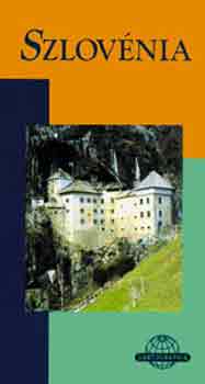 Horv�th Tibor - Szlov�nia (Cartographia �tik�nyv)