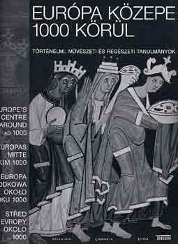 Wieczorek, A.-Hinz, H.-M. - Eur�pa k�zepe 1000 k�r�l (t�rt�nelmi, m�v�szeti �s r�g�szeti tanulm.)