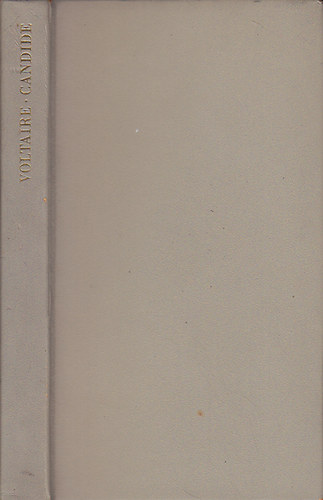 Voltaire - Candide avagy az optimizmus