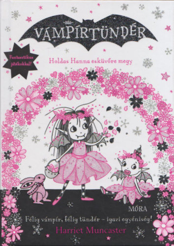 Harriet Muncaster - V�mp�rt�nd�r - Holdas Hanna esk�v�re megy