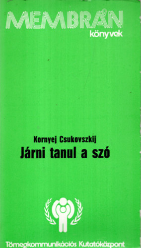 Csukovszkij, Kornyej - Jrni tanul a sz. Portr a gyermekrl.