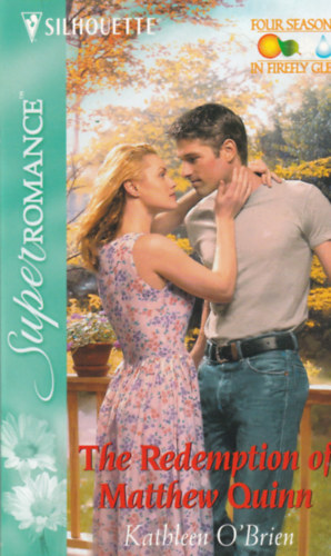 Kathleen O'brien - The Redemption of Matthew Quinn