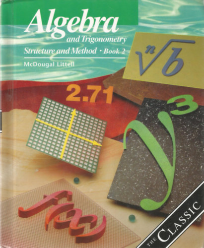 Richard G. Brown, Mary P. Dolciani, Robert H. Sorgenfrey, Robert B. Kane - Algebra and Trigonometry - Structure and Method, Book 2