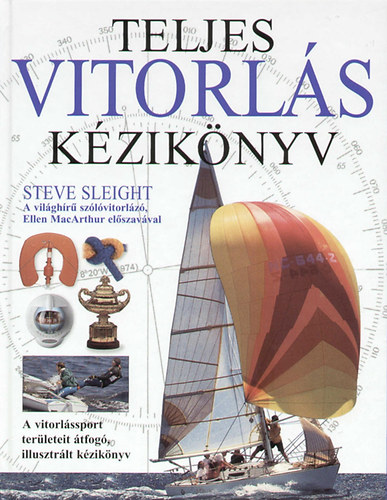 Steve Sleight, Lippuner, Lars - Teljes vitorl�s k�zik�nyv