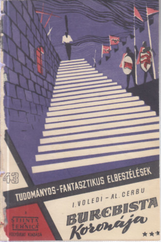 Voledi I.; Cerbu Al. - Burebista koronja III. (Tudomnyos-fantasztikus elbeszlsek 43.)