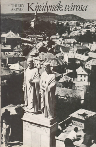 Thiery �rp�d - Kir�lyn�k v�rosa