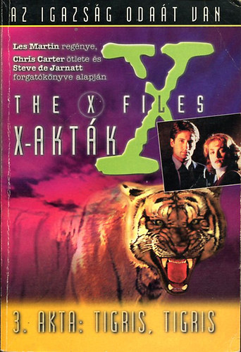 Les Martin - X-akt�k: 3. akta: Tigris, tigris