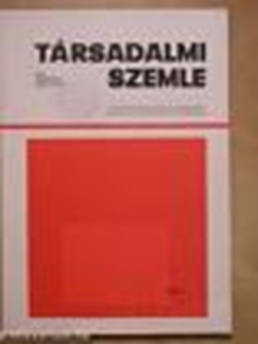 Trsadalmi Szemle ( A Magyar Szocialista Munksprt elmleti s politikai folyirata) 1979 jnius