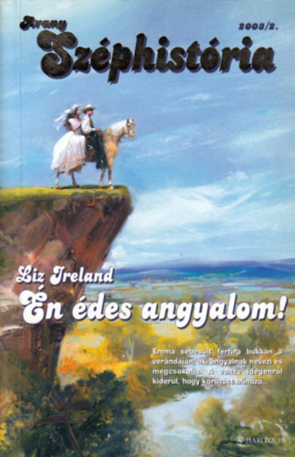 Liz Ireland - n des angyalom! (Arany Szphistria)