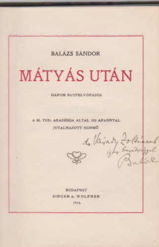 Balzs Sndor - Mtys utn