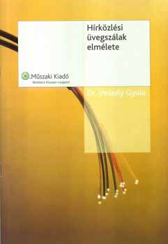Dr. Veszely Gyula - Hrkzlsi vegszlak elmlete