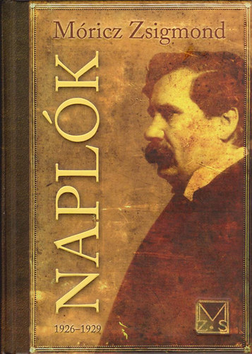 Móricz Zsigmond - Naplók - 1926-1929