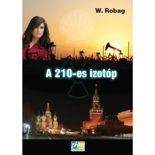W. Robag - A 210-es izotóp