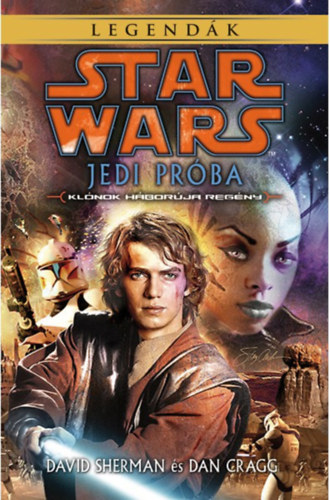 David Shermann, Dan Cragg - Star Wars: Jedi Prba