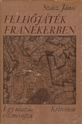 Szsz Jnos - Felhjtk Franekerben